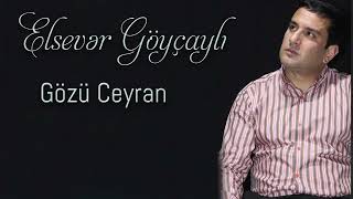 Elsever Goycayli - Gozu Ceyran  Resimi