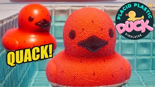 Placid Plastic Duck Simulator: The Best Rubber Duck Game in the World