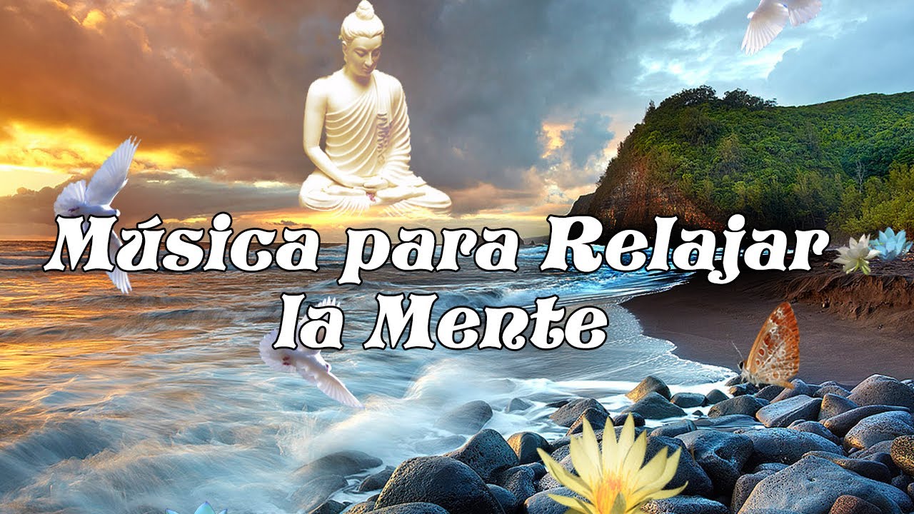🎧 🎶 Música Relajante para Descansar, Relajarse, Controlar la Ansiedad y