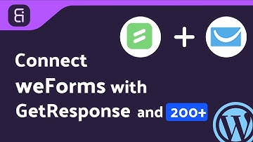 Integrating weForms with GetResponse | Step-by-Step Tutorial | Bit Integrations
