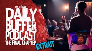 Charles a une nouvelle soirée d'humour!! - Le Daily Buffer [EXTRAIT]