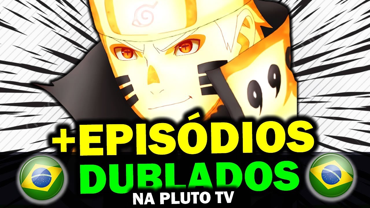 Pluto TV vai terminar de Dublar Naruto? #Naruto #anime #narutoshippude