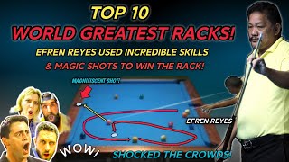 EFREN REYES DEMONSTRATED INCREDIBLE SKILLS &amp; MAGIC SHOTS TO WIN THE RACK &amp; DEFEATED HIS OPPONENTS!