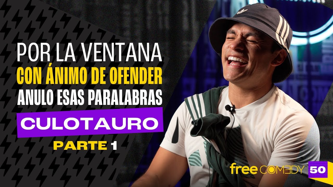 POR LA VENTANA / Con ánimo de ofender / Anulo esas palabras / Culotauro, parte 1 - Free Comedy #50