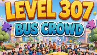 Bus Crowd Level 307 Full Solution | Parking Jam Level 307 Walkthrough screenshot 5