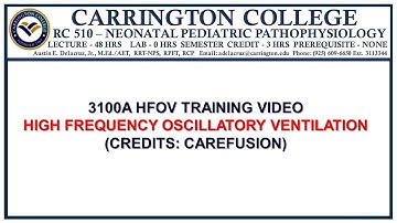 3100A High Frequency Oscillatory Ventilator Training Video