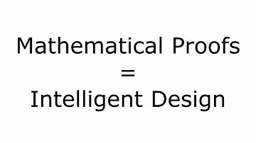 Mathematical Proofs = Intelligent Design