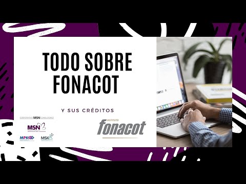 Todo sobre FONACOT y sus créditos.