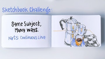 Sketchbook Challenge - Part 5: Continuous Line