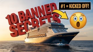 10 Shocking Cruise Secrets They BANNED Me From Telling You (Save $1000+)