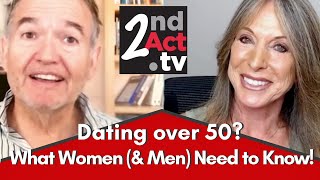Dating over 50: Starting a New Relationship? What All Women (and Men) Need to Know to Get it Right! screenshot 2