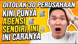 Intip Kisah Inspiratif: Ditolak 30 Perusahaan, Berjuang dari Nol hingga Sukses Bangun Agensi Sendiri