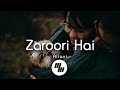 Lyrical zaroori hai  allavi  21wavemusic