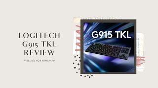Logitech G915 Tkl Review Lightspeed Wireless Rgb Gaming Keyboard Store By Khuzaima