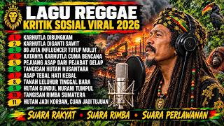 Download Lagu Lagu Reggae Kritik Sosial Viral 2026 | Karhutla Dibungkam | Kritik Pejabat dan Kerusakan Hutan Download Lagu Lagu Reggae Kritik Sosial Viral 2026 | Karhutla Dibungkam | Kritik Pejabat dan Kerusakan Hutan