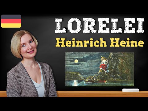 Lorelei, Heinrich Heine. Лорелея, Генрих Гейне