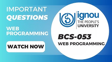 BCS 053 | Web Programming | Latest Important Question | Most Important | 2024 latest question