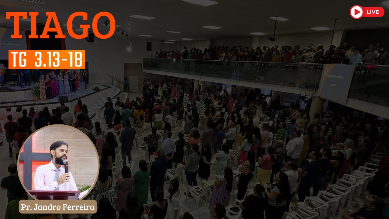 Exposição de Tiago 3.13-18 com Pr. Jandro Ferreira| #7