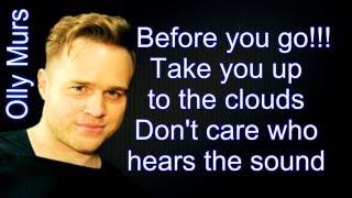 Olly Murs - Before You Go (Lyrics)