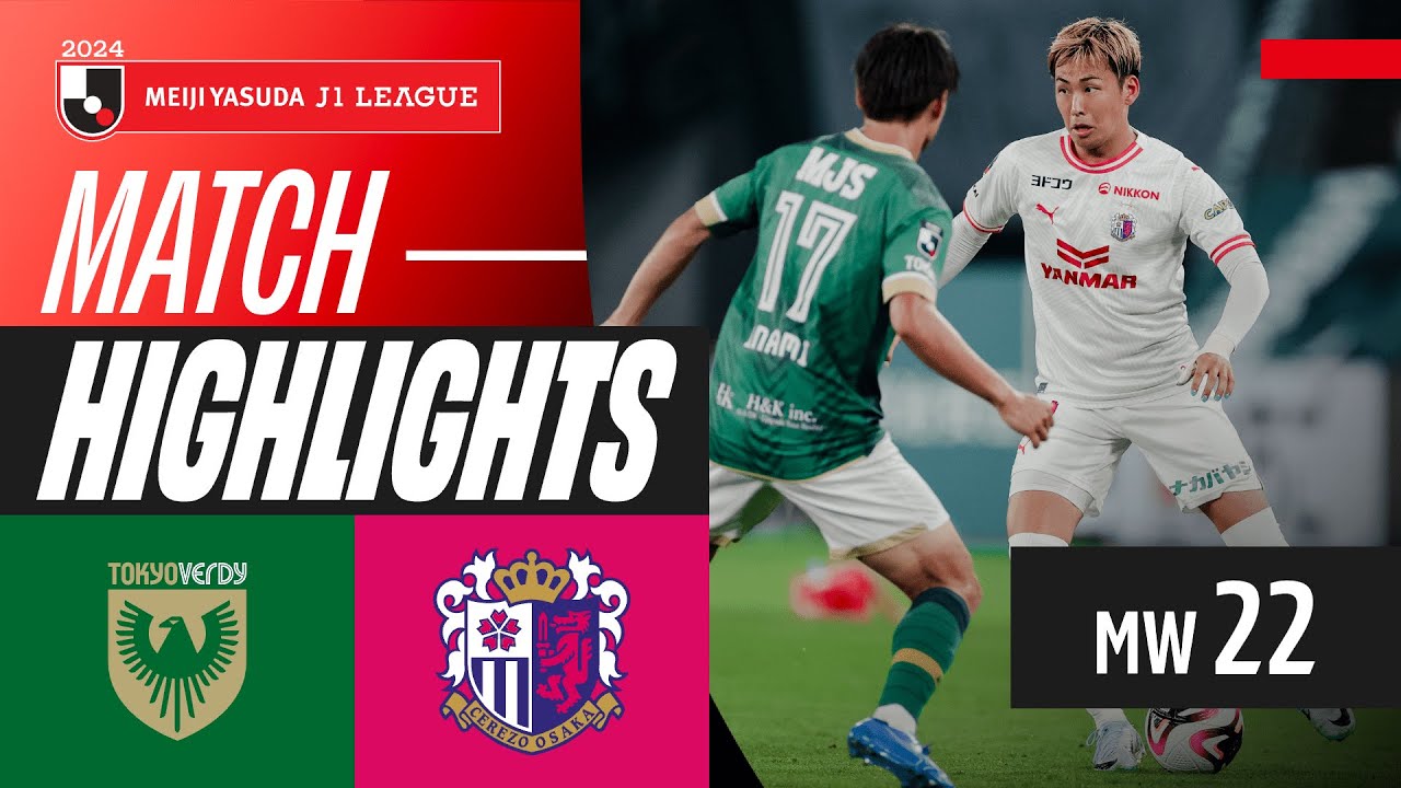 A Draw at Ajinomoto Stadium! | Tokyo Verdy 1-1 Cerezo Osaka | 2024