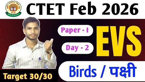 CTET Feb 2026 EVS Paper 1 || Birds