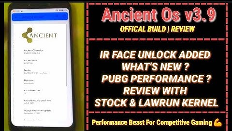 Ancient OS 3.9 with Lawrun kernel 13.1 | Quick Review  | Pubg Performance , Best ROM? | POCO F1
