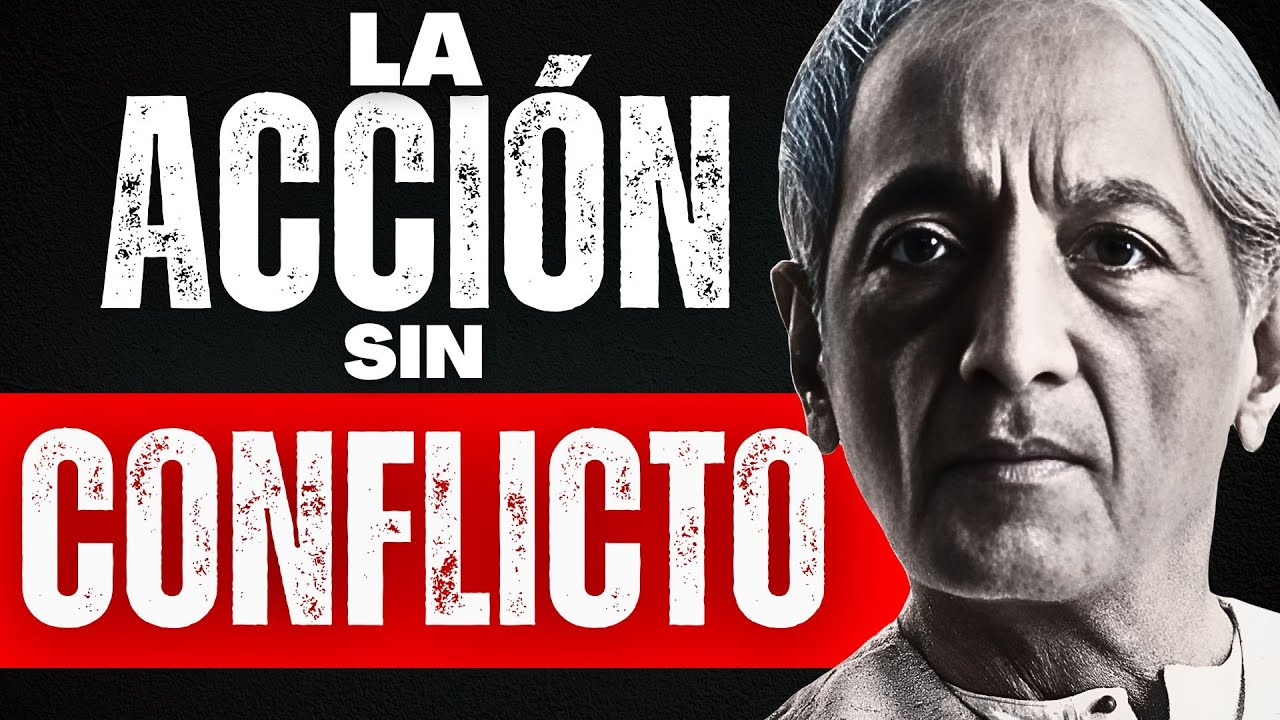 El camino hacia una existencia completa y sin conflicto