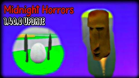 1.40.0 Update | Midnight Horrors (Roblox)