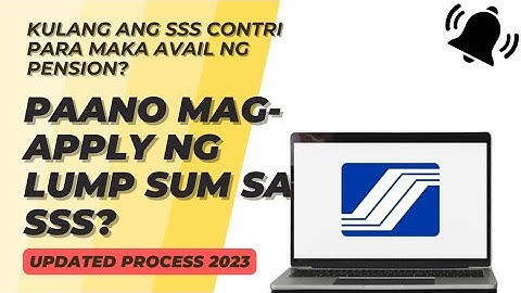 PAANO MAG APPLY NG LUMP SUM SA SSS ONLINE? | Updated Process 2023 | Marjorie Tapang