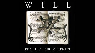 Will – Pearl Of Great Price (1991)