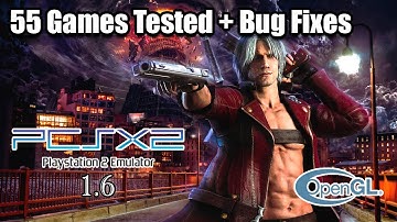 Testing Games Performance On OpenGL | PCSX2 1.6