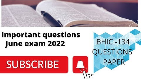 BHIC-134 last year question paper | Hindi medium | Ignou June exam 2022