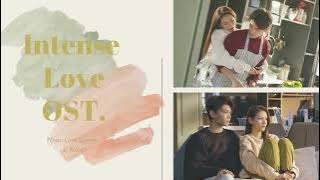 𝐈𝐧𝐭𝐞𝐧𝐬𝐞 𝐋𝐨𝐯𝐞 𝐎𝐒𝐓. I 韫色过浓 - 𝒲𝒽ℯ𝓃 𝓁ℴ𝓋ℯ 𝒸ℴ𝓂ℯ𝓈 I 爱情来临的时候 - 𝐋𝐢 𝐑𝐮𝐨𝐱𝐢 I 李若溪