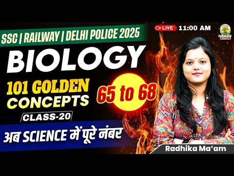 Concept 65-68 | Class 20 | 101 Golden Concepts| SSC EXAMS 2025 | Biology By Radhika Ma'am #ssc #2025
