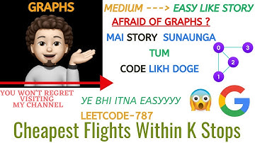 Cheapest Flights Within K Stops | GOOGLE | BFS | Explanation ➕ Live Coding