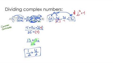 Operations with Complex Numbers (add, subtract, multiply, and divide)