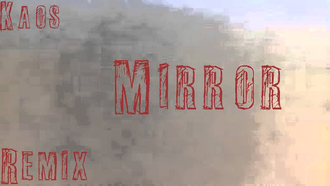 Mirror on the wall remix YouTube