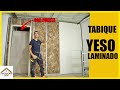 🔶 TABIQUE YESO LAMINADO 🔶 INSTALACIÓN COMPLETA PASO a PASO (Pladur, Drywall, Carton yeso) 2021