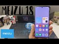 Meizu 18 déballage et prise en main avant TEST