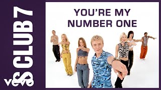 Miniatura de vídeo de "S Club - You're My Number One"