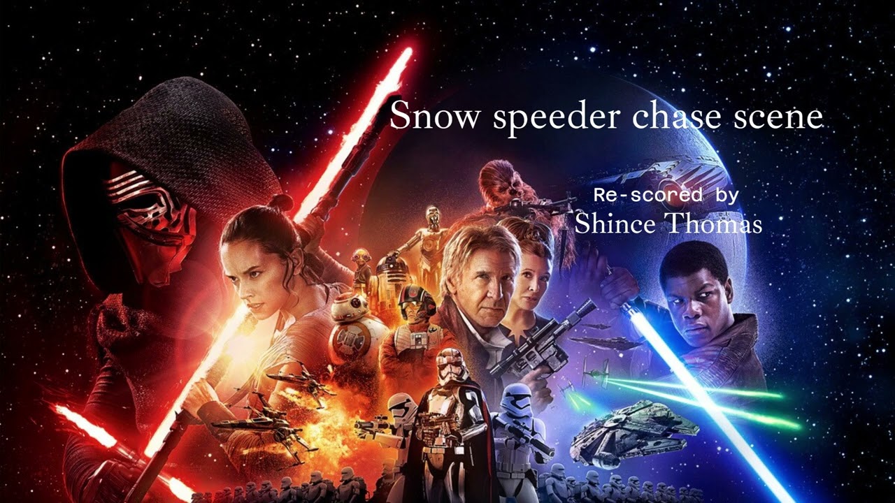 Snow Speeder Chase Scene- From 