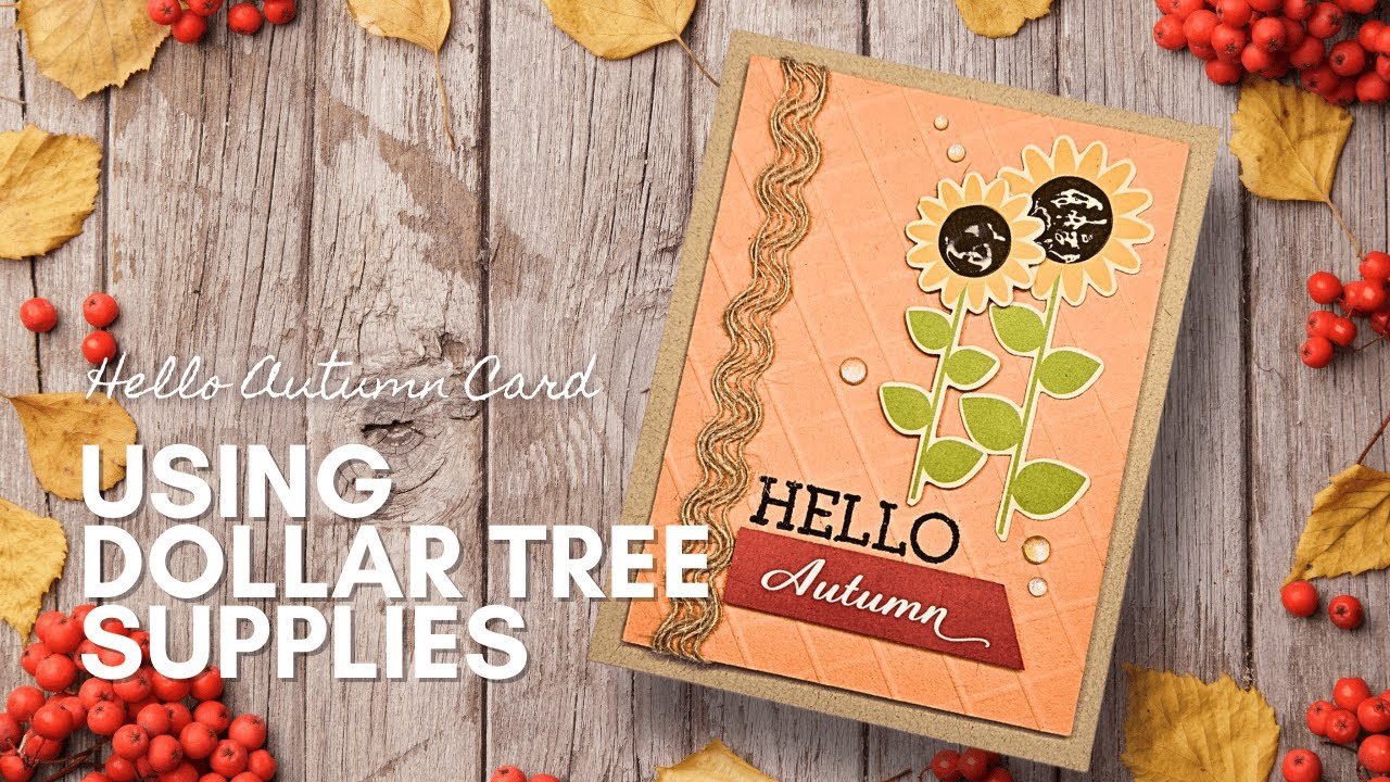 Dollar Tree Hello Autumn Card - YouTube