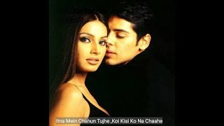 Itna mai chahu tujhe koi kisi ko Na chahe film raaz (2002) chords