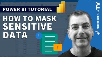 How To Mask Sensitive Data In Power BI