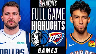 THUNDER VS MAVERICKS FULL GAME HIGHLIGHTS GAME 3 | May 11, 2024 | NBA Playoffs 2k24