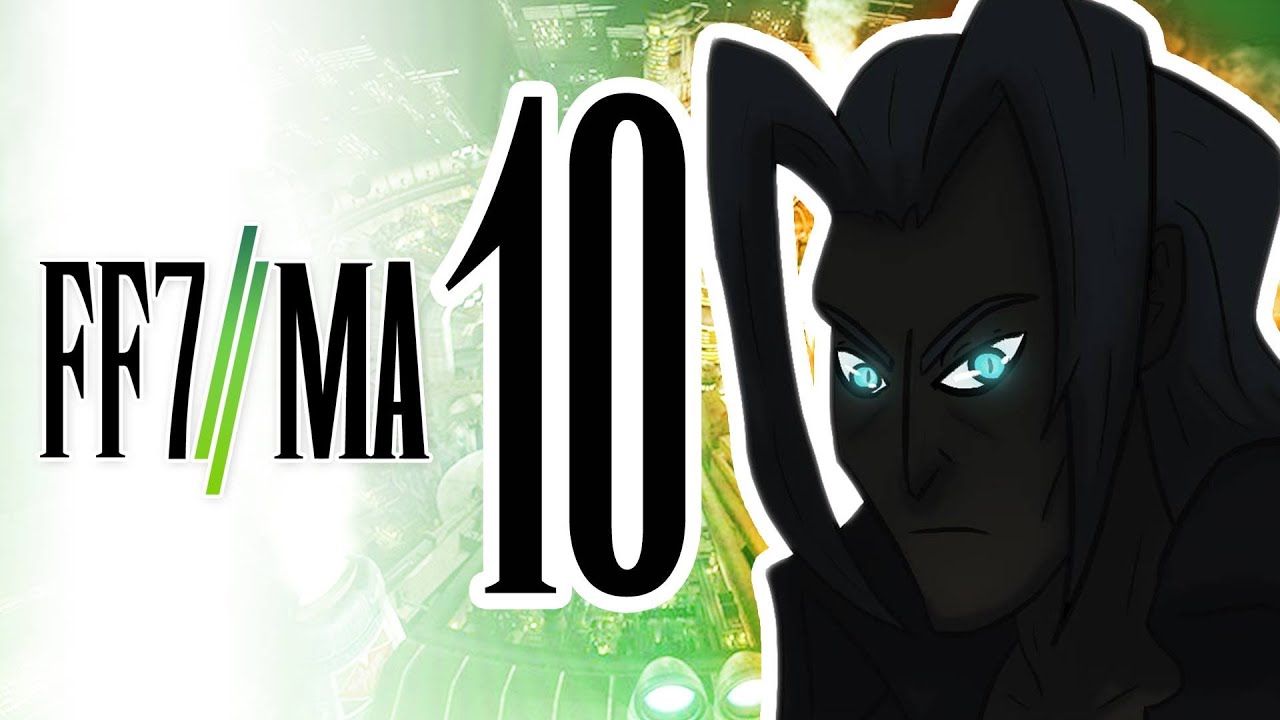Final Fantasy VII: Machinabridged (#FF7MA) - Ep. 10 SEASON FINALE - Team Four Star (TFS)