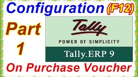 Tally Configuration Settings On Purchase Voucher | Voucher Configuration In Tally ERP 9 | Part 1