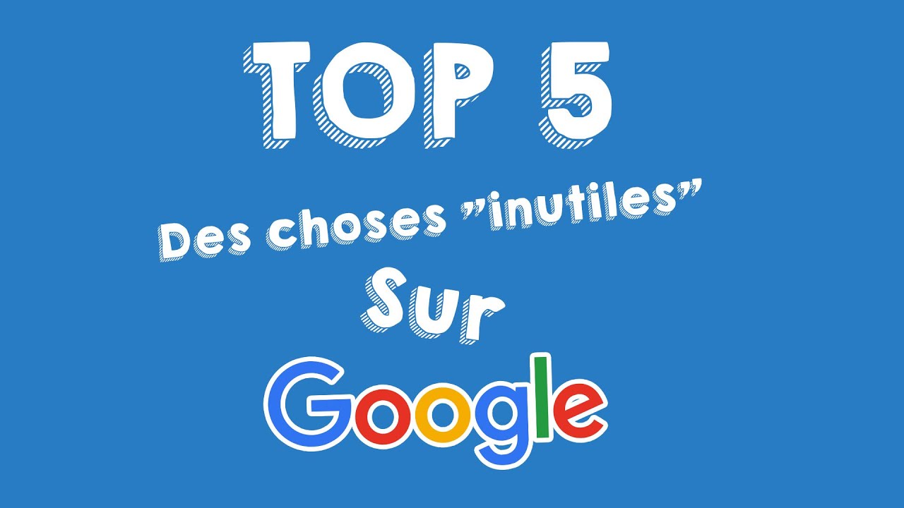 -Top 5- Astuces inutiles (Mais drôles) sur GOOGLE - YouTube