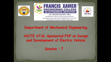 AICTE ATAL Sponsored FDP on Design and Development of Electric Vehicle Session 7