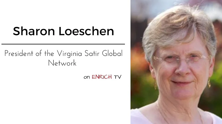 Sharon Loeschen about Virginia Satir